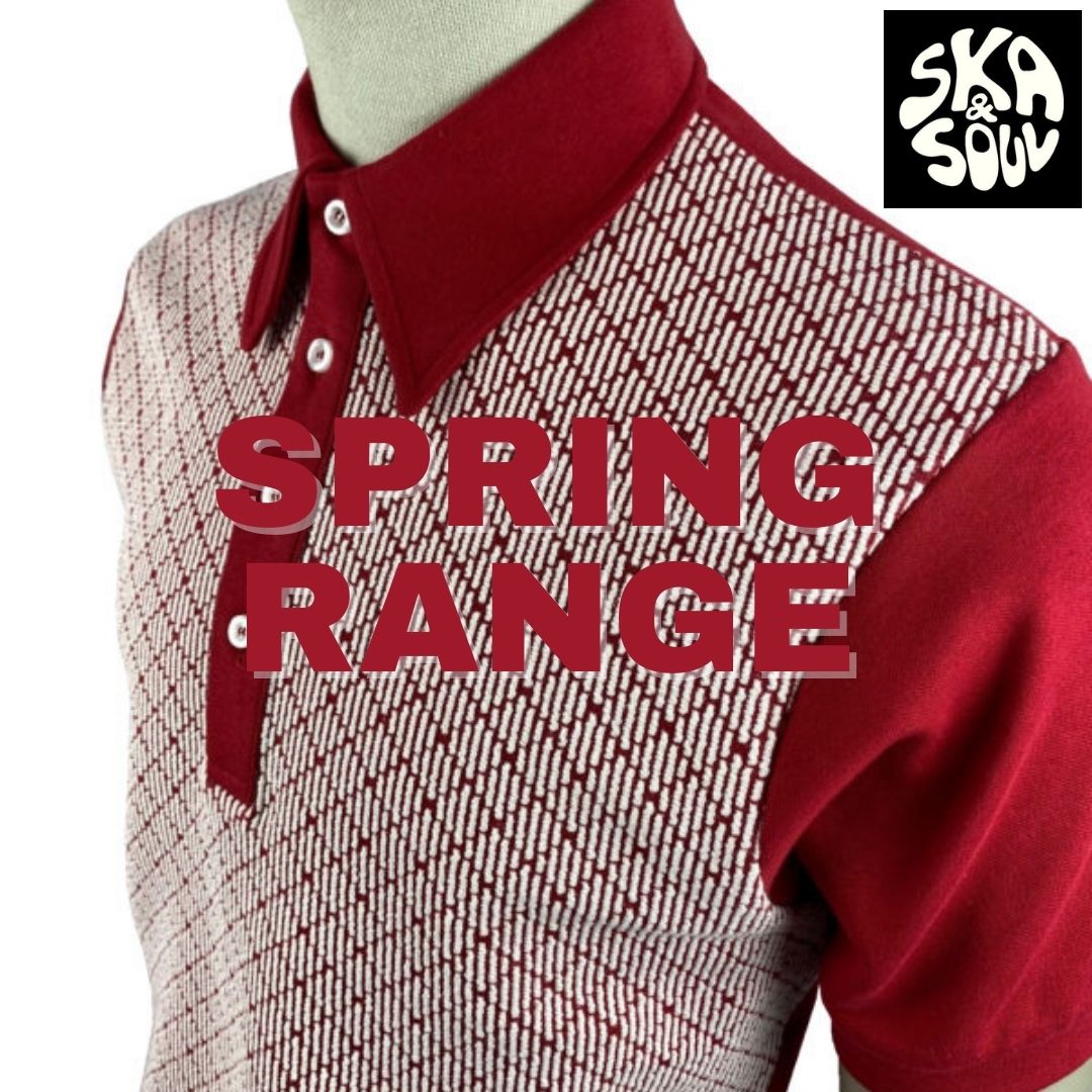 Ska & Soul Spring Range